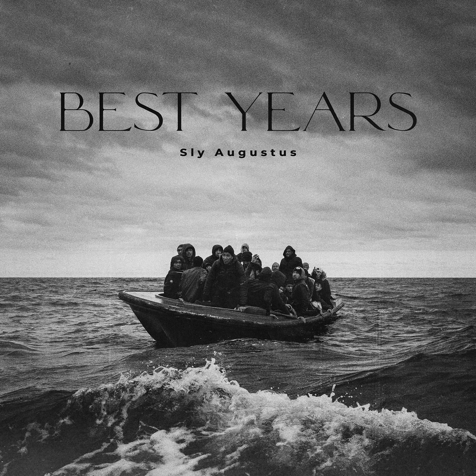 Best Years – Sly Augustus