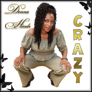 Crazy by Donna Hinds